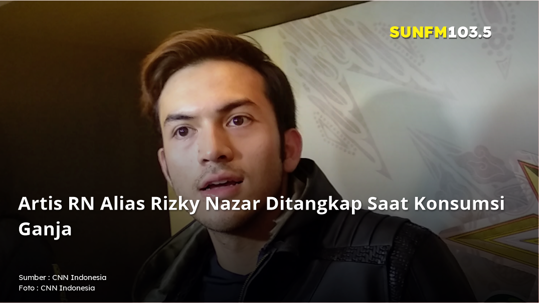 Artis RN Alias Rizky Nazar Ditangkap Saat Konsumsi Ganja